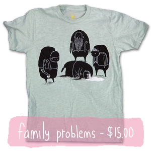 family problems shirt